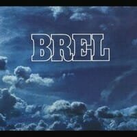 Jacques Brel : Brel