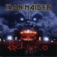 Iron Maiden  : Rock In Rio
