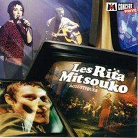 Les Rita Mitsouko  Acoustiques
