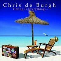 Chris de Burgh : Timing Is Everything