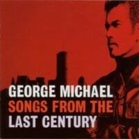 George Michael : Songs From The Last Century