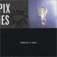 The Pixies : Complete B-Sides