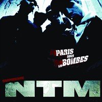 NTM : Paris sous les bombes