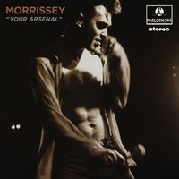 Morrissey : Your Arsenal