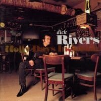 Dick Rivers : Holly Days In Austin