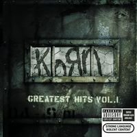 Korn : Greatest Hits Volume 1