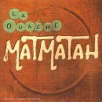 Matmatah : La Ouache