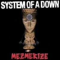 System of a Down : Mezmerize