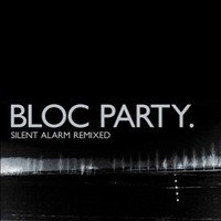 Silent-Alarm-Remixed