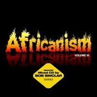 Bob Sinclar: Africanism 3