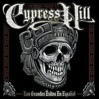 Cypress Hill : Los Grandes Éxitos En Español