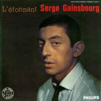 Serge Gainsbourg : L’étonnant Serge Gainsbourg