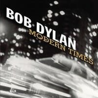 Bob Dylan : Modern Times
