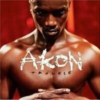 Akon : Trouble
