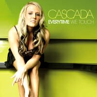 Cascada : Everytime We Touch