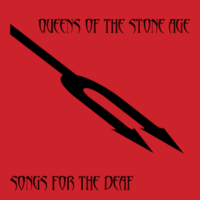 Queens of the Stone Age : Songs for the Deaf