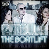 Pitbull : The Boatlift