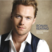 Ronan Keating : Songs For My Mother