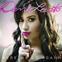 Demi Lovato : Here We Go Again