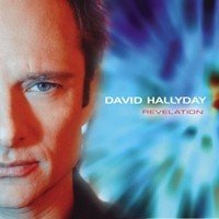 David Hallyday : Revelation