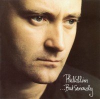 Phil Collins : But Seriously
