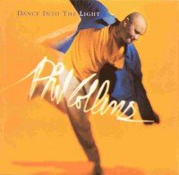 Phil Collins : Dance Into The Light