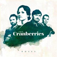 The Cranberries : Roses