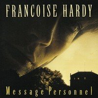 Françoise Hardy : Message Personnel