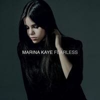 Marina Kaye : Fearless