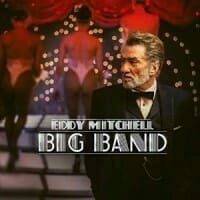 Eddy Mitchell : Big Band