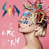sia-we-are-born