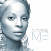 Mary J. Blige : The Breakthrough