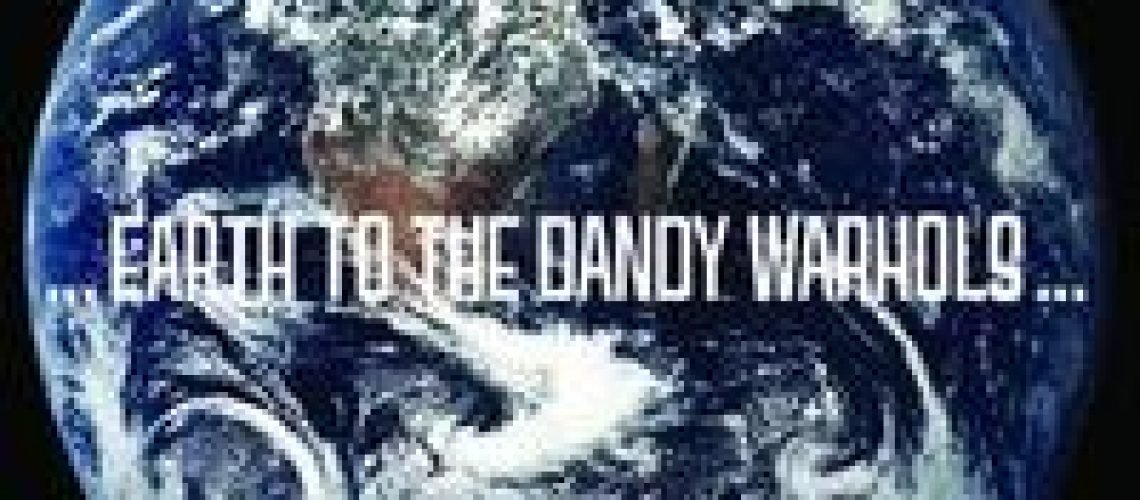 Earth-To-Dandy-Warhols_cover_s200