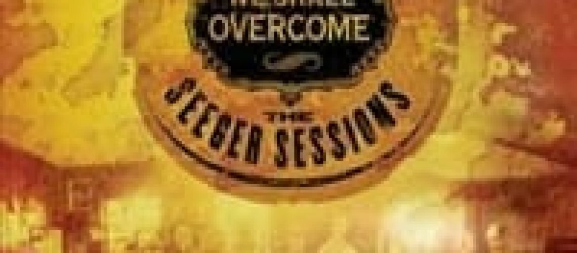 We-Shall-Overcome-The-Seeger-Sessions_cover_s200